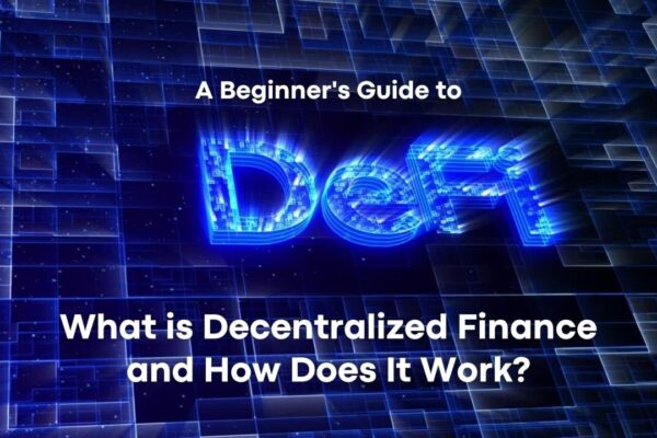 A Beginner’s Guide to Decentralized Finance